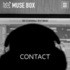 CONTACT | MUSE BOX